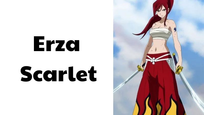 Erza Scarlet nữ chiến binh mạnh mẽ và kiêu hãnh Fairy Tail