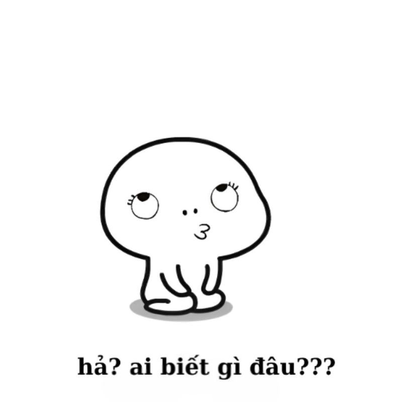 Không quan tâm gì hết thì cứ meme không cần biết mà chiến