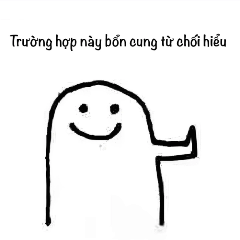  Top ảnh meme từ chối cực chất dành cho dân chơi hệ lầy 