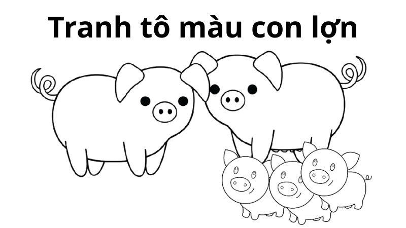  Bộ sưu tập tranh tô màu con lợn đáng yêu nhất cho trẻ 