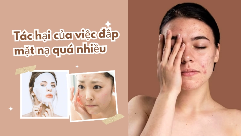 Dấu hiệu da bị kích ứng và nổi mụn do lạm dụng mặt nạ