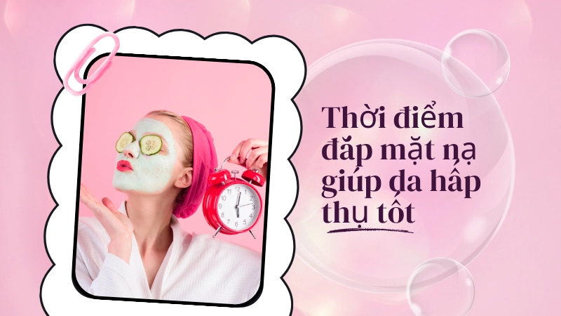 Hướng dẫn các bước chăm sóc da mặt buổi tối đúng chuẩn