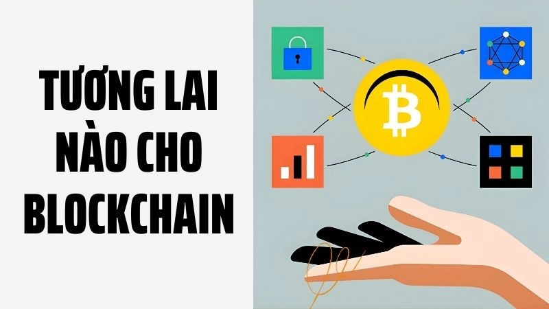  Blockchain là gì mà khiến cả thế giới tài chính đảo lộn? 