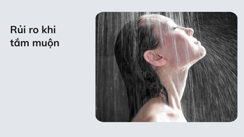 Sai lầm chết người khi tắm sau 23 giờ