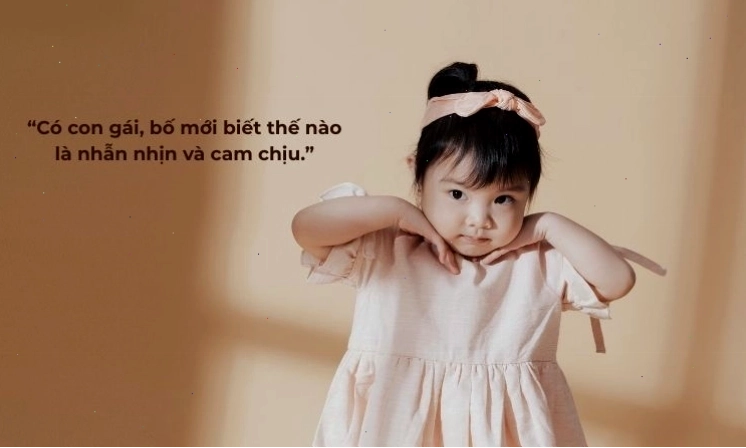 Stt vui nhộn về con gái rượu, minh chứng cho tình yêu gia đình