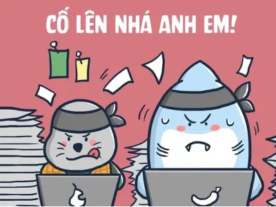 Top ảnh meme cố lên giúp bạn vượt qua áp lực cuộc sống