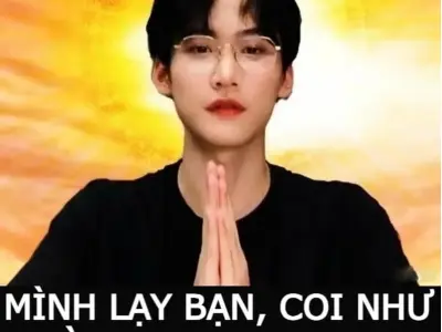 Tổng hợp ảnh meme lạy hot trend được chia sẻ rầm rộ
